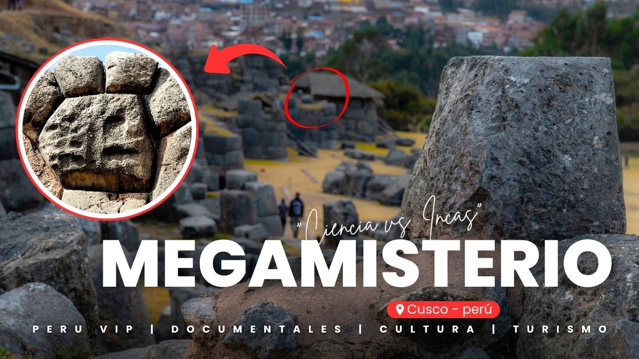 El MEGAMISTERIO que la CIENCIA NO PUEDE EXPLICAR SACSAYHUAMÁN ⚡  ¿Tecnología Perdida| Perú VIP 🇵🇪