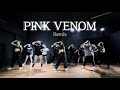 Blackpink  pink venom remix dance cover  kimmizz choreography