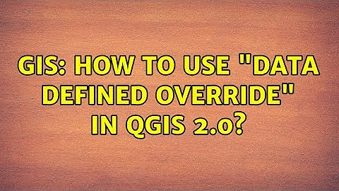 GIS: How to use "data defined override" in qgis 2.0?