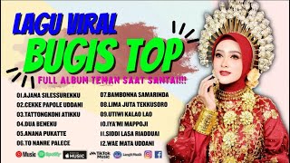 SELEKSI LAGU BUGIS ELEKTON VIRAL - AJANA SILESSURENGKU - SELEKSI LAGU BUGIS TERBAIK FULL ALBUM BUGIS