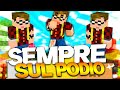 SEMPRE SUL PODIO NELLE BEDWARS !!