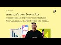 Amazon's Nova Act AI model, NotebookLM gets new features, Snap's UX Problem and more...