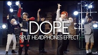 [SPLIT HEADPHONE] BTS - DOPE (KOR/JPN)