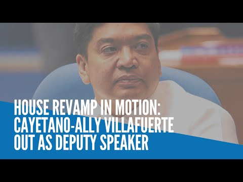 House revamp in motion: Cayetano-ally Villafuerte out as deputy speaker