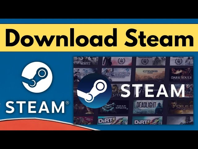 How To Download Steam on PC, Steam Download