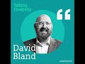 #68 David Bland - Think Big, Test Small: Turning creative concepts into real opportunities