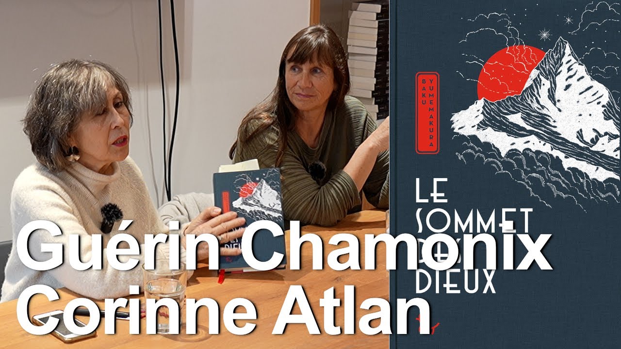 Le sommet des dieux Baku Yumemakura Editions Paulsen Guérin Chamonix