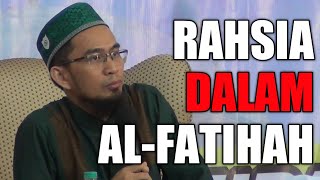 RAHSIA BESAR DI DALAM AL-FATIHAH | Ustadz Adi Hidayat