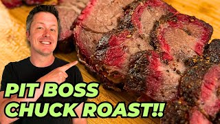 Smoked CHUCK ROAST on a Pit Boss Pellet Grill! | The Poor Man's Brisket!