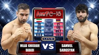 ArmFC-15.Milad Khosravi Babadi vs Samvel Sargsyan HD