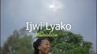 Sthandwa - Ijwi Lyako [ Video]