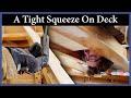 A Tight Squeeze On Deck, Fitting the Centerline Blocking - Episode 209 - Acorn to Arabella