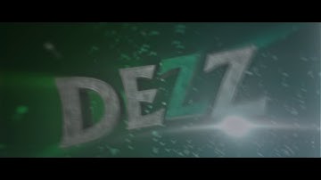 ❯ INTRO❮ 🔹DEZZ🔹 😏 -OLHA OS COMENTÁRIOS-