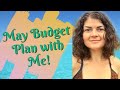 MAY BUDGET PLAN 2021| Budget Plan with Me | My Single Journey to FIRE | North Carolina FIRE Movement