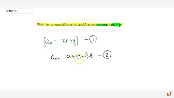 Write the common difference of an A.P. whose nth term is  ltmath gt  ltmrow gt  ltmi gtx lt/mi
