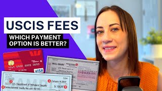 USCIS FEES  Which Payment Method is Best? Green Card Fee