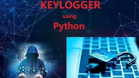 Creating Keylogger Using Python | English