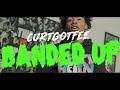 CurtGotFee - Banded Up [Official Music Video] Dir.Deeloesofilmz