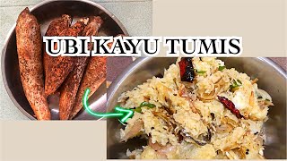 Resepi Ubi Kayu Tumis SEDAP dan mudah. (Indian style)