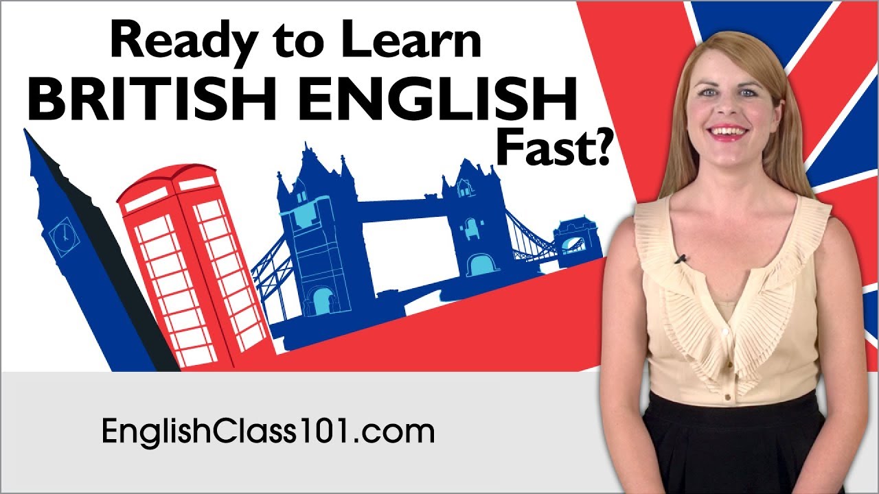 How to Learn British English FAST with the BEST Resources