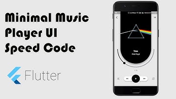 Flutter Minimal Music Player UI - SpeedCode