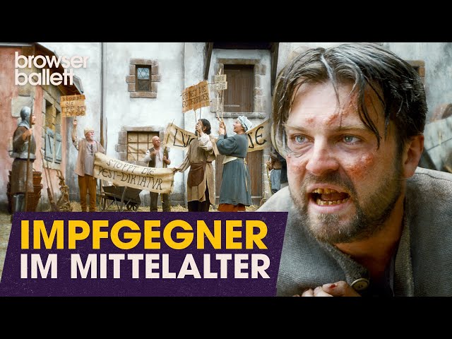 Impfgegner im Mittelalter | Browser Ballett class=