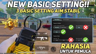 BASIC SETTING AGAR AIM RAPI SEPERTI PRO PLAYER | SETTINGAN DASAR PUBG MOBILE