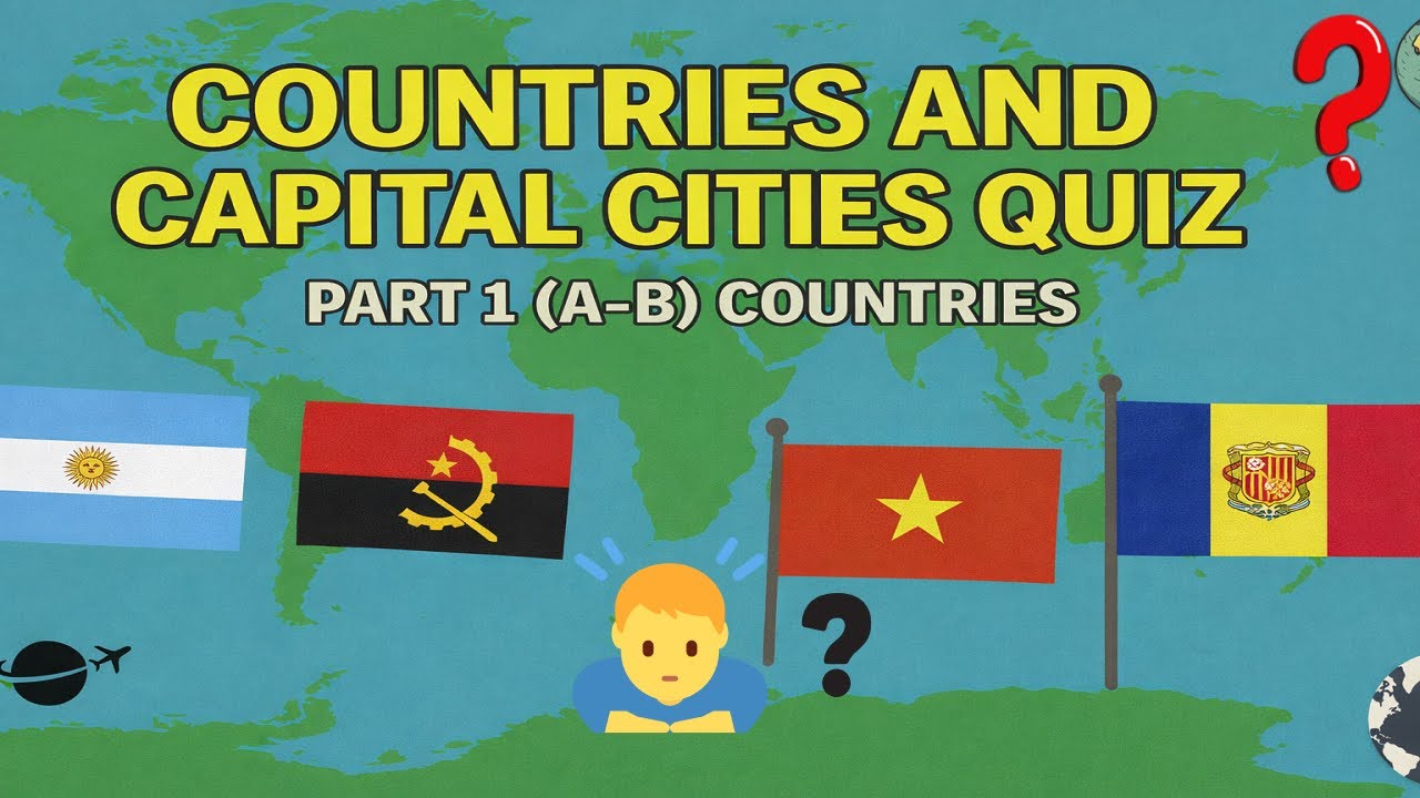Викторина о странах и столицах. Часть 1 | Самая полная викторина о странах, островах, флагах и ст...