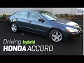 Driving 2005 Honda Accord Hybrid V6 POV