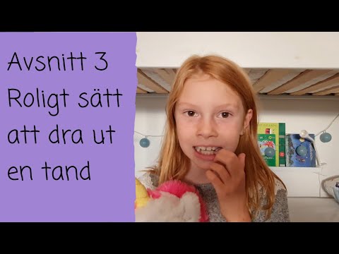 Video: 3 sätt att dra ut en tand