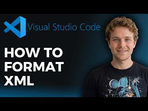 How to Format XML on VS Code (Step by Step)