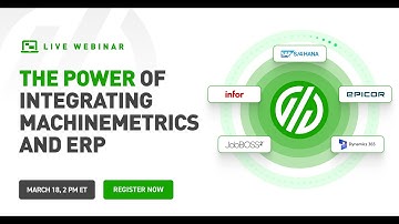 Supercharge Manufacturing Execution: The Power of Integrating MachineMetrics and ERP