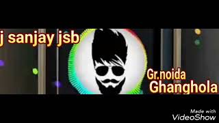Goli chal javegi dj Sanjay jsb somveer chauhan
