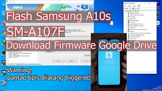 Tutorial Flash Samsung A10s (SM-A107F) Update Work