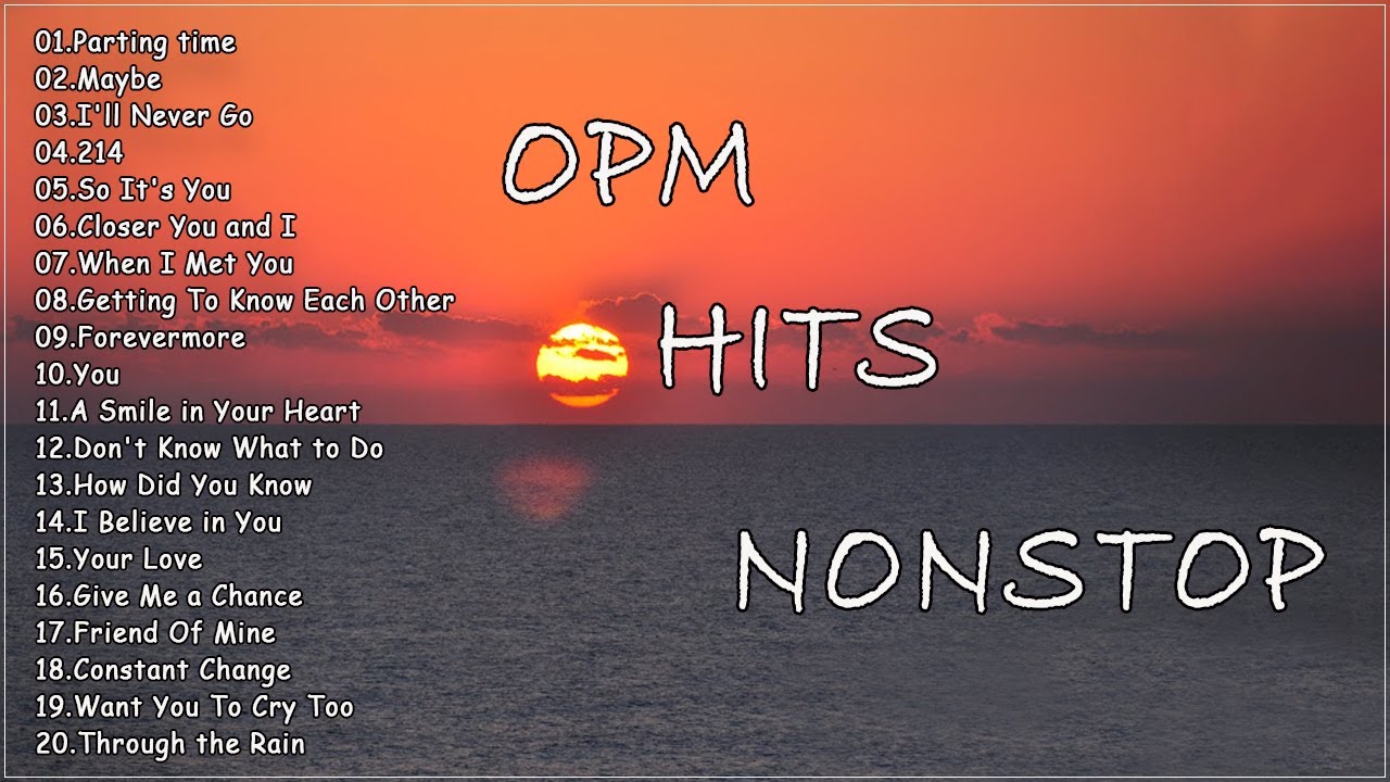 OPM Hits Nonstop   CLASSIC OPM ALL TIME FAVORITES LOVE SONGS