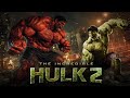 The Original Plans For The Incredible Hulk 2 And The Franchise The Original Plans For The Incredible Hulk 2 And The Franchise