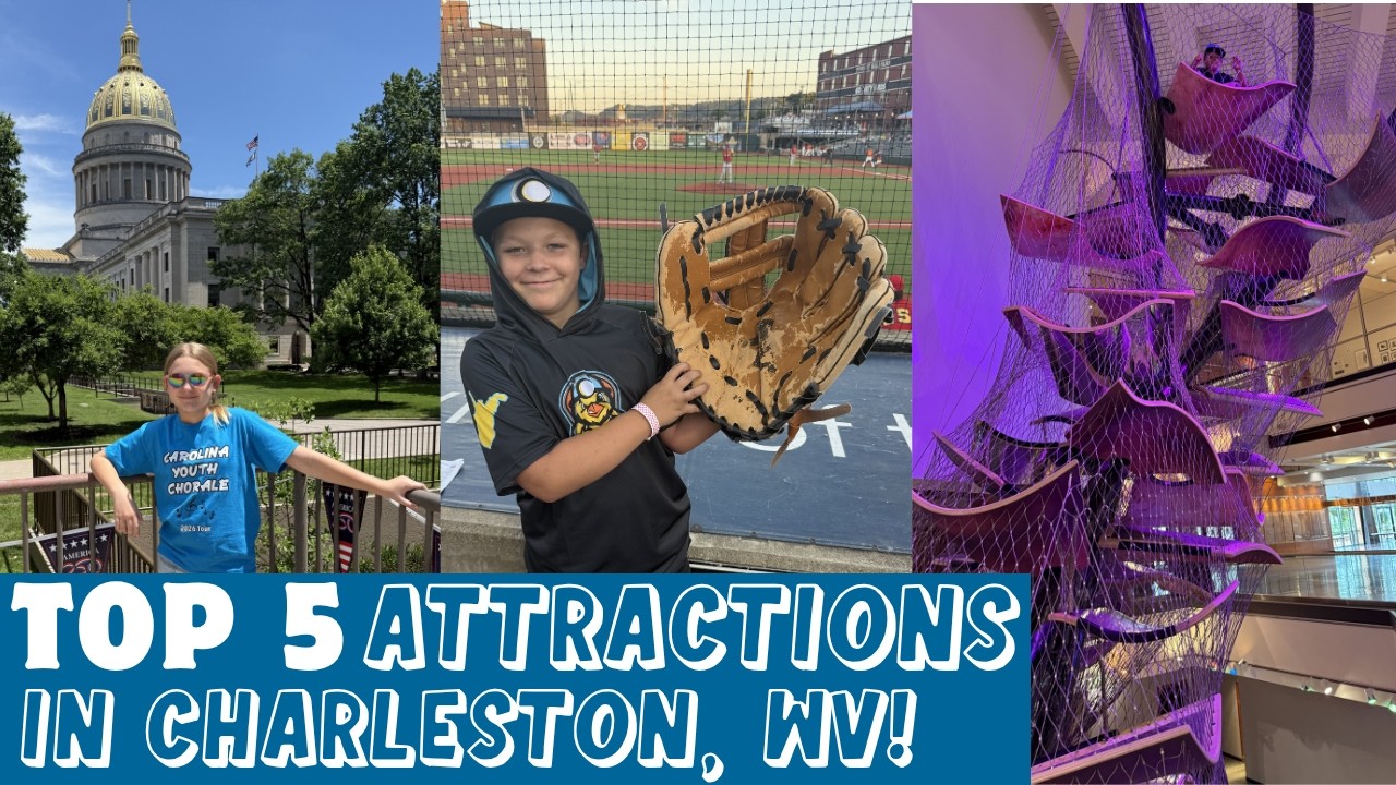 Charleston, West Virginia Top 5 Family Attractions in the Downtown Area