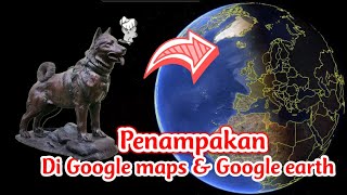 Patung anjing di google maps dan google earth