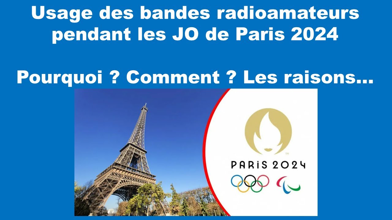 Les bandes radioamateur affectées aux JO 2024 – HamLab