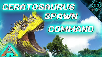 New Ceratosaurus Admin command Tutorial | ARK Survival Evolved Ark Additions Mod Update