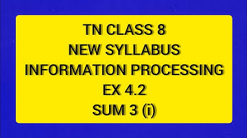 TN Class 8 Maths New Syllabus Term 2 Information Processing Ex 4.2 Sum 3 (i)