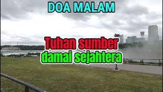 Renungan - Doa Malam, 4-10-25 | TUHAN SUMBER DAMAI SEJAHTERA