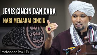 Jenis Dan Cara Rasulullah Memakai Cincin