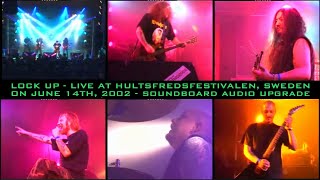 Lock Up - Live 2002 Hultsfred Festival - Soundboard Upgrade