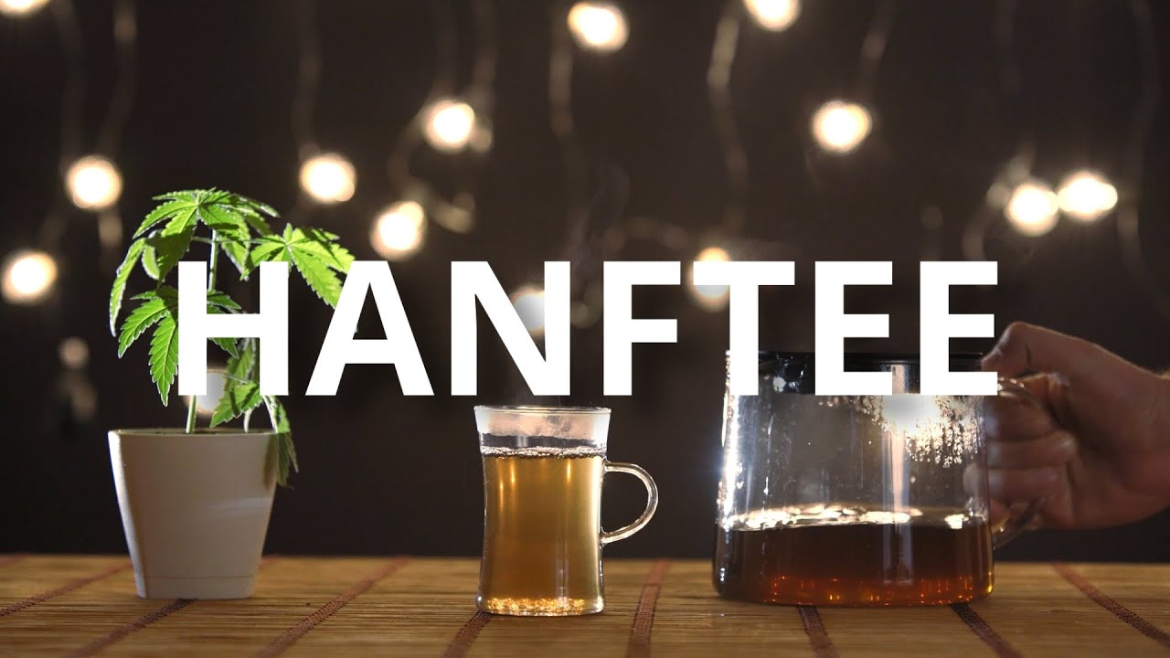 Hanftee: Cannabis für Teeliebhaber