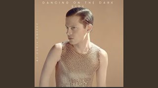 Dancing on the Dark Side