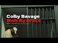 NEW Christian Rap | Colby Savage - &quot;Walk by Grace&quot; feat. Kev4Christ and Gospel Ready | #ChristianRap
