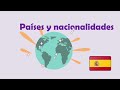 Countries and nationalities in spanish  pases y nacionalidades en espaol  learn spanish