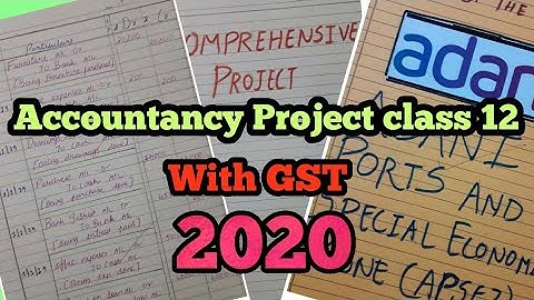 Accountancy Class 12 Project with GST 2020-21