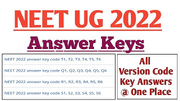 NEET 2022 Finally All Versions Code Key Answers | #NEET2022 All Paper Code Q,R,S,T Answer Keys